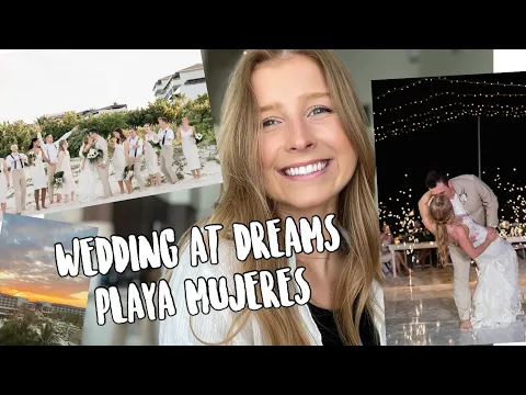 ALL ABOUT OUR DREAMS PLAYA MUJERES WEDDING | Cancun Destination Wedding Planning + Resort Details