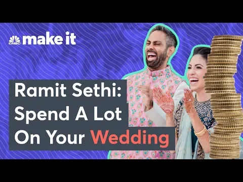 Ramit Sethi: Why Your Dream Wedding Is Worth The Cost